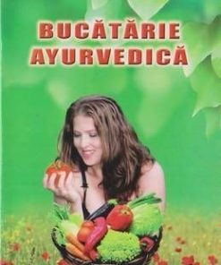 Bucatarie ayurvedica