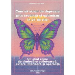 Cum sa scapi de depresie prin credinta si optimism