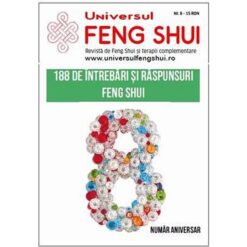 Universul Feng Shui Nr. 8 - Numar aniversar