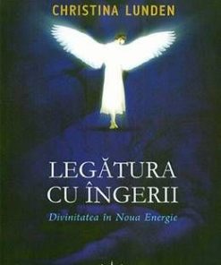 Legatura cu Ingerii