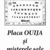 Placa Ouija si misterele sale - brosura